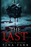 The Last the shadows in between B0BJTXR1ZF Book Cover
