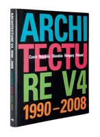 Architecture V4 1990-2008: Czech Republic, Slovakia, Hungary, Poland 8074370003 Book Cover