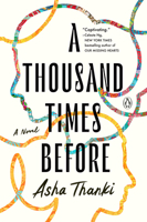 A Thousand Times Before: A Novel 0593654668 Book Cover