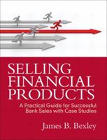 Selling Financial Products 0132752131 Book Cover