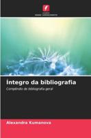 Íntegro da bibliografia (Portuguese Edition) 6208993822 Book Cover