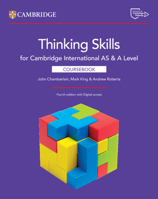 Cambridge International AS & A Level Thinking Skills Coursebook with Digital Access (2 Years) 1009819739 Book Cover