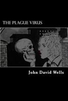 The Plague Virus 1533449538 Book Cover