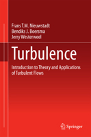 Turbulence: Introduction to Theory and Applications of Turbulent Flows 3319315978 Book Cover