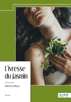 L'ivresse du jasmin B0CVKZKPF4 Book Cover