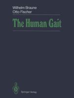 The Human Gait 3642703283 Book Cover