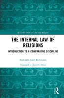 The Internal Law of Religions: Introduction to a Comparative Discipline 0367546183 Book Cover