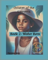 Water Born (Children of the Elements) B0F898PFBZ Book Cover