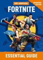 100% Unofficial Fortnite Essential Guide 0603576524 Book Cover