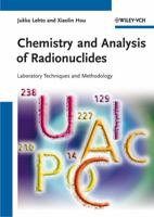 Chemistry and Analysis of Radionuclides 3527326588 Book Cover