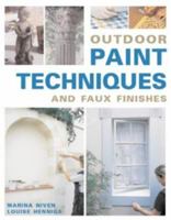 Outdoor Painting Techniques & Faux Finishes 1589230221 Book Cover