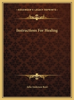 Instructions For Healing 1425365787 Book Cover