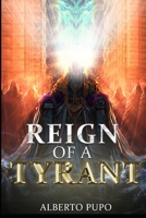 Reign of a Tyrant B0858TTWYX Book Cover