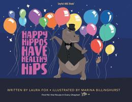 Happy Hippos Have Healthy Hips 0228808049 Book Cover