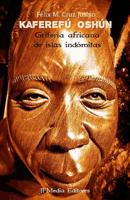 Kaferef� Osh�n Grifer�a africana de islas ind�mitas 1544826222 Book Cover