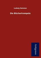Die Bl Chertrompete 384241398X Book Cover