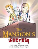 The Mansions Secrets 1481751255 Book Cover