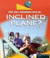 Inclined Plane 1571031766 Book Cover