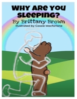 Why Are You Sleeping? B0CHDDMVC3 Book Cover