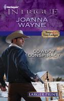 Cowboy Conspiracy 0373695926 Book Cover