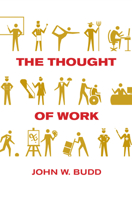 The Thought of Work 0801477611 Book Cover