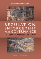 Regulation, Enforcement and Governance in Environmental Law 1849464502 Book Cover