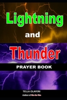 Lightning And Thunder Prayer Book B0892HQS27 Book Cover