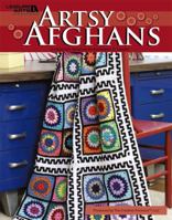 Artsy Afghans (Leisure Arts #4592) 160140462X Book Cover