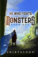 He Who Fights with Monsters B08X6DRRNB Book Cover