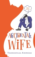 Accidental Wife 9393385289 Book Cover