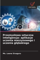 Przemyslowa sztuczna inteligencja: aplikacje uczenia maszynowego i uczenia glebokiego (Polish Edition) 6209753027 Book Cover