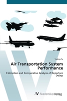 Air Transportation System Performance 3639415000 Book Cover