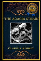 The Acacia Strain: Acclaimed Metalcore Band, the Original Anti-Anxiety Adult Coloring Book B08JB63N5M Book Cover