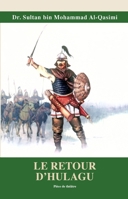 Le Retour D'hulagu 9948240162 Book Cover