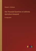 One Thousand Questions in California Agriculture Answered 1162677791 Book Cover