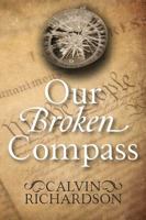 Our Broken Compass 147879707X Book Cover