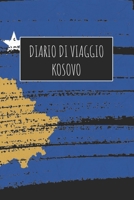 Diario di Viaggio Kosovo: 6x9 Diario di viaggio I Taccuino con liste di controllo da compilare I Un regalo perfetto per il tuo viaggio in Kosovo e per ogni viaggiatore 1670975517 Book Cover