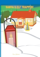 Santa`s elf trapped! 9528082955 Book Cover