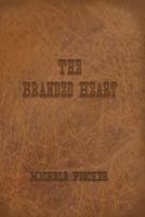 The Branded Heart - Geniune Version 1500195367 Book Cover