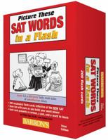 Picture These SAT Words in a Flash 0764167537 Book Cover