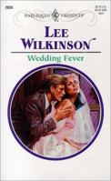 Wedding Fever 0373120249 Book Cover