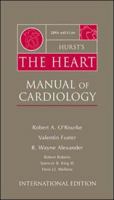 Hurst's the Heart Clinical Manual of Cardiology 0071124500 Book Cover