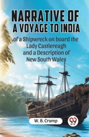 Narrative Of A Voyage To India Of A Shipwreck On Board The Lady Castlereagh And A Description Of New South Wales 935995263X Book Cover