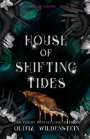 House of Shifting Tides (The Kingdom of Crows) 1948463962 Book Cover
