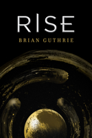 Rise 1941758835 Book Cover