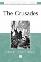 The Crusades: The Essential Readings (Blackwell Essential Readings in History) 0631230238 Book Cover