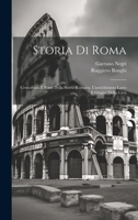 Storia Di Roma: Cronologia E Fonti Della Storia Romana. L'antichissimo Lazio E Origini Della Città 1020281758 Book Cover