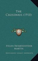 The Crossways 1437312020 Book Cover