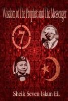 The Wisdom of the Prophet and the Messenger 1729668860 Book Cover
