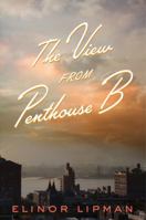 The View from Penthouse B 0544228073 Book Cover